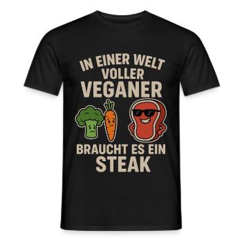 In einer Welt voller Veganer – Steak Shirt - Männer T-Shirt - Schwarz - Vorne - AI Model Male 178 light (178cm)