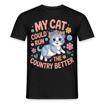 Meine Katze würde das Land besser regieren - Männer T-Shirt - Schwarz - Vorne - AI Model Male 178 light (178cm)