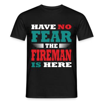 Have no Fear the Firefighter is here Outfit - Men's T-Shirt - black - Front - AI Model Male 178 light (178cm)