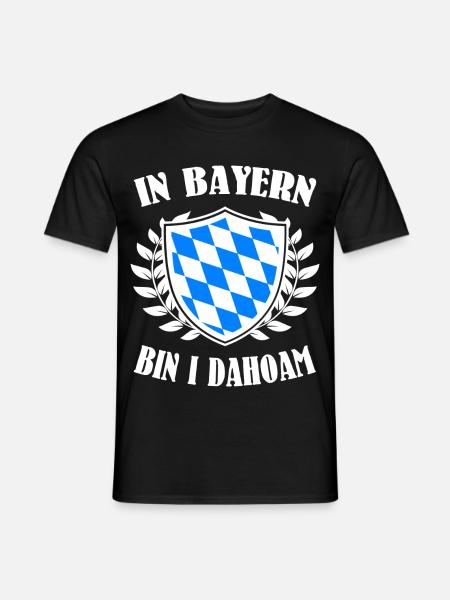 In Bayern bin i dahoam - Männer T-Shirt - Schwarz