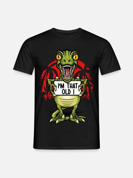 Vieux comme un dinosaure - T-shirt homme - noir