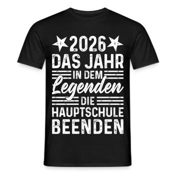 2026 End the year in the Legends Hauptschule - Men's T-Shirt - black - Front - AI Model Male 178 light (178cm)
