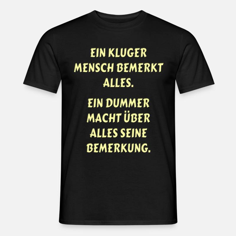Spruch Motivation - Männer T-Shirt - Schwarz