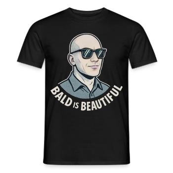Männer Glatze Geschenkidee Bald Is Beautiful - Männer T-Shirt - Schwarz - Vorne - AI Model Male 178 light (178cm)