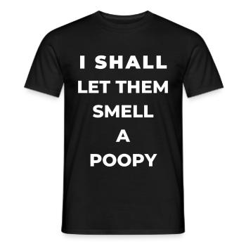 I'll make them smell a poopy Text design - Men's T-Shirt - black - Front - AI Model Male 178 light (178cm)