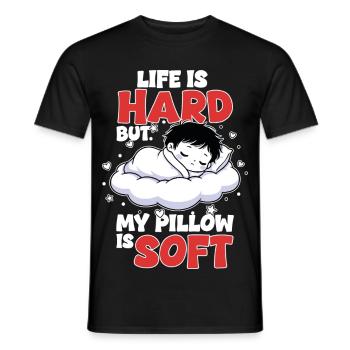 Sleep Cloud Life is Hard My Pillow Soft - Men's T-Shirt - black - Front - AI Model Male 178 light (178cm)