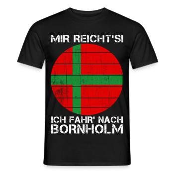 Mir reicht's ich fahr nach Bornholm - Männer T-Shirt - Schwarz - Vorne - AI Model Male 178 light (178cm)
