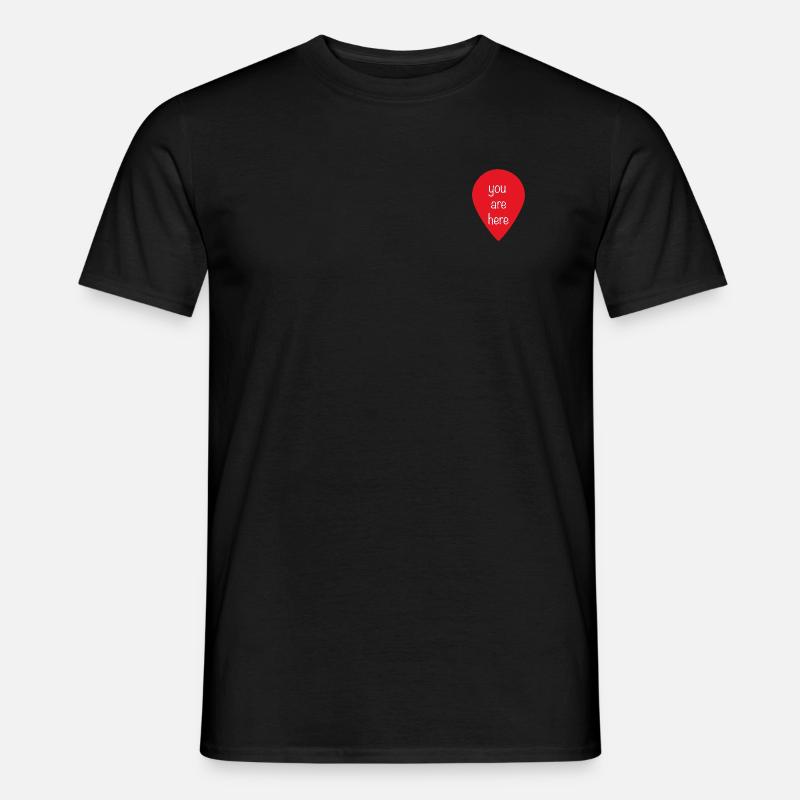 you are here Love - Männer T-Shirt - Schwarz