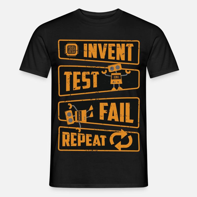 Erfinde Teste Scheitere Wiederhole - Männer T-Shirt - Schwarz