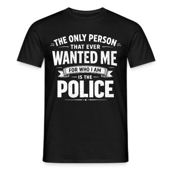 Humour La Police Me Veut Pour Qui Je Suis - T-shirt homme - noir - Devant - AI Model Male 178 light (178cm)