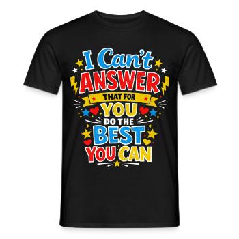 Lehrermotivation Schule Lehrer-Prüfungsgeschenk - Männer T-Shirt - Schwarz - Vorne - AI Model Male 178 light (178cm)
