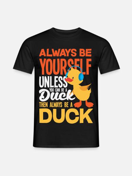 Funny Ducks Motif Ducks Lover Sayings - Men's T-Shirt - black