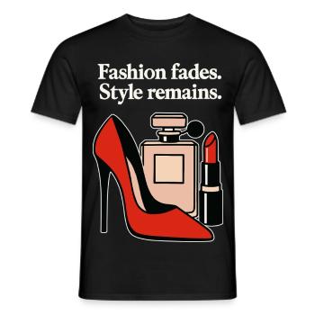 Fashion fades. Style remains. - Elegant High Heel  - Männer T-Shirt - Schwarz - Vorne - AI Model Male 178 light (178cm)