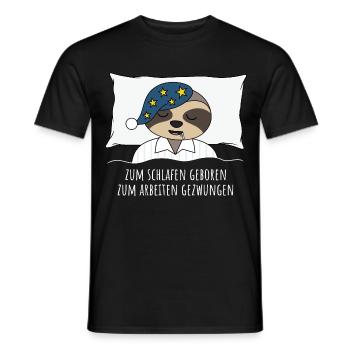 Faultier zum schlafen geboren arbeiten gezwungen - Männer T-Shirt - Schwarz - Vorne - AI Model Male 178 light (178cm)