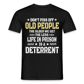 Funny Old People Quote - Men's T-Shirt - black - Front - AI Model Male 178 light (178cm)