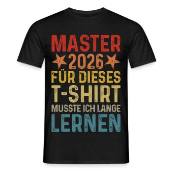 Master 2026 Abschluss T-Shirt - Männer T-Shirt - Schwarz - Vorne - AI Model Male 178 light (178cm)