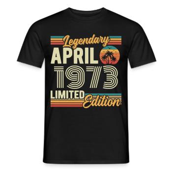 Avril 1973 Cadeau 53e Anniversaire - April 1973 - T-shirt homme - noir - Devant - AI Model Male 178 light (178cm)