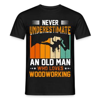 Old Man Who Loves Woodworking - Männer T-Shirt - Schwarz - Vorne - AI Model Male 178 light (178cm)