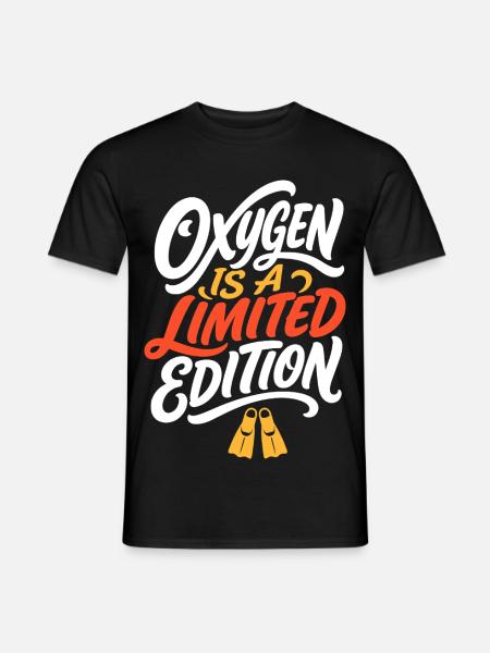 Tauchen – Oxygen Is a Limited Edition - Männer T-Shirt - Schwarz