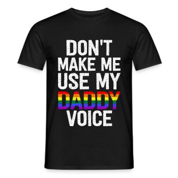 Ne me fais pas utiliser la voix de mon papa - T-shirt homme - noir - Devant - AI Model Male 178 light (178cm)