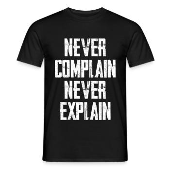 Ne jamais se plaindre Ne jamais expliquer - T-shirt homme - noir - Devant - AI Model Male 178 light (178cm)