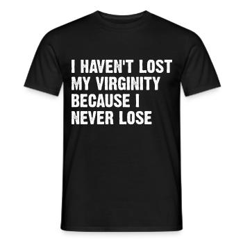 Je n’ai même pas perdu ma virginité parce que je ne perds jamais - T-shirt homme - noir - Devant - AI Model Male 178 light (178cm)