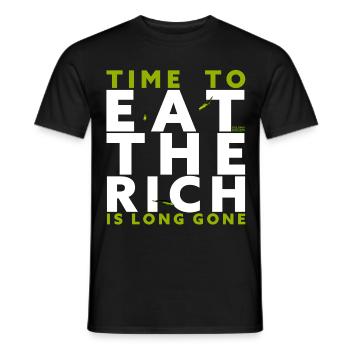 Time To Eat The Rich Is Long Gone - Men's T-Shirt - black - Front - AI Model Male 178 light (178cm)