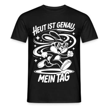 Heute Ist Genau Mein Tag – Cartoon-Hase - Männer T-Shirt - Schwarz - Vorne - AI Model Male 178 light (178cm)