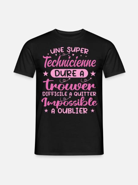 Une Super Technicienne - Cadeau technicienne - T-shirt homme - noir