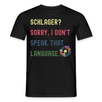 Design anti-Schlager avec dicton - Humour - T-shirt homme - noir - Devant - AI Model Male 178 light (178cm)