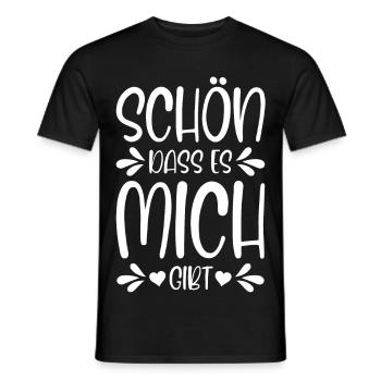 Schön dass es mich gibt - Männer T-Shirt - Schwarz - Vorne - AI Model Male 178 light (178cm)