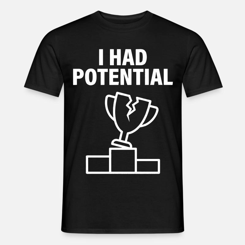 J'avais du Potentiel Humour Sarcastique - T-shirt homme - noir