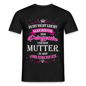 Not easy to be a mother and princess - Men's T-Shirt - black - Front - AI Model Male 178 light (178cm)