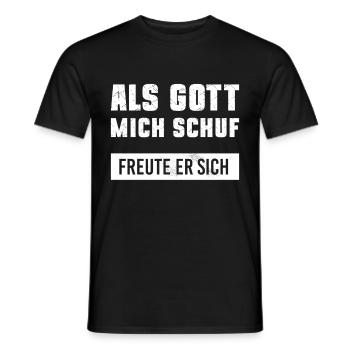 Als Gott mich schuf freute er sich - Männer T-Shirt - Schwarz - Vorne - AI Model Male 178 light (178cm)