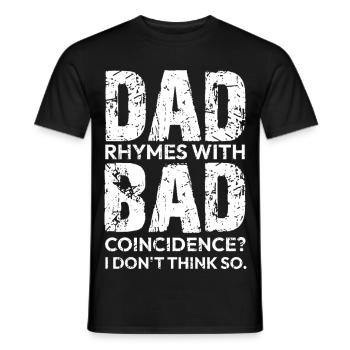 Bad Dad Father's Day Gift Dad - Men's T-Shirt - black - Front - AI Model Male 178 light (178cm)