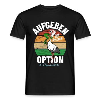 Frosch und Storch - Aufgeben ist keine Option - Männer T-Shirt - Schwarz - Vorne - AI Model Male 178 light (178cm)