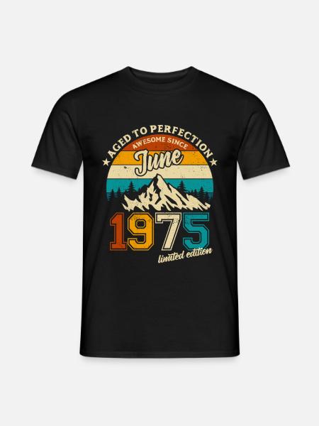 Limited Edition Juni 1975 Geburtstag Geschenk - Männer T-Shirt - Schwarz