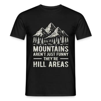Mountains are hill areas - hilarious pun - Männer T-Shirt - Schwarz - Vorne - AI Model Male 178 light (178cm)