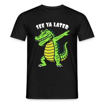 A plus tard - Dabbing d’alligator - Crocodile - T-shirt homme - noir - Devant - AI Model Male 178 light (178cm)