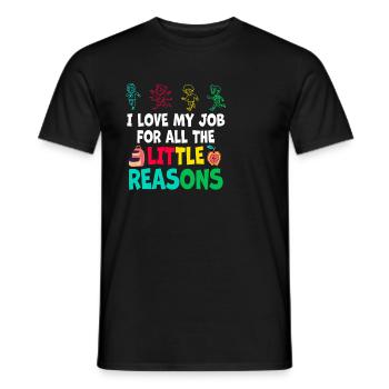 I Love My Job For All The Little Reasons - Men's T-Shirt - black - Front - AI Model Male 178 light (178cm)