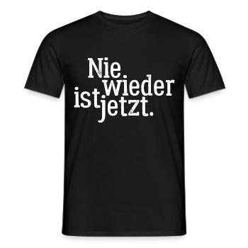 Nie wieder ist jetzt - Gegen Rechts, gegen Hetze - Männer T-Shirt - Schwarz - Vorne - AI Model Male 178 light (178cm)