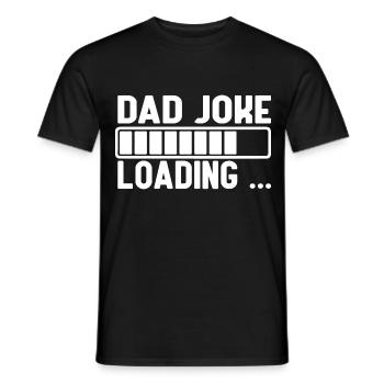 Dad Joke Loading - Men's T-Shirt - black - Front - AI Model Male 178 light (178cm)