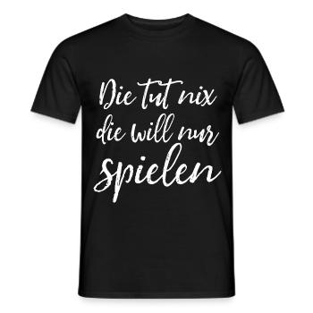 Die tut nix, die will nur spielen - Damen Spruch - Männer T-Shirt - Schwarz - Vorne - AI Model Male 178 light (178cm)