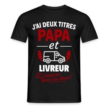 Papa et Livreur idée cadeau Noël fête des pères - T-shirt homme - noir - Devant - AI Model Male 178 light (178cm)