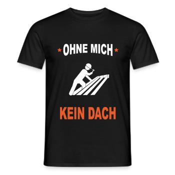 No roof without me - Men's T-Shirt - black - Front - AI Model Male 178 light (178cm)
