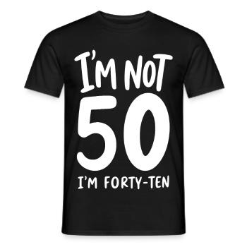 Je n’ai pas 50 ans, j’en ai quarante-dix - T-shirt homme - noir - Devant - AI Model Male 178 light (178cm)