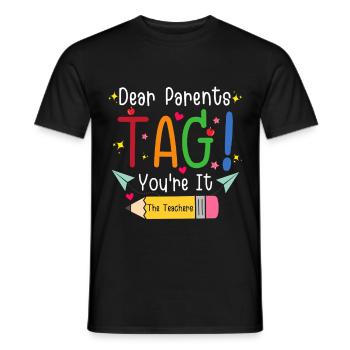 Dear Parents Tag You're It Last Day Of School - T-shirt homme - noir - Devant - AI Model Male 178 light (178cm)