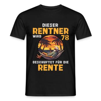 Lustig Rente 78 Geburtstag Beruf Rentner Spruch - Männer T-Shirt - Schwarz - Vorne - AI Model Male 178 light (178cm)