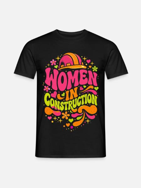Frauen im Bau Handwerkerinnen Power - Männer T-Shirt - Schwarz