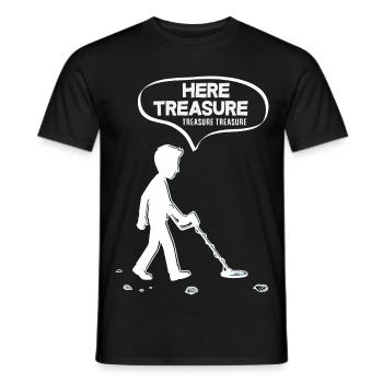 Here Treasure Treasure Funny Detectorist - Men's T-Shirt - black - Front - AI Model Male 178 light (178cm)